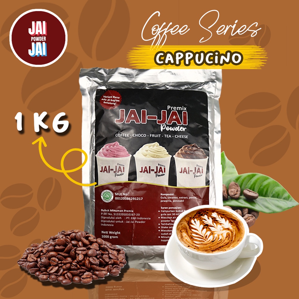 

Bubuk Minuman 1kg - CAPPUCINO - Jai Jai Powder