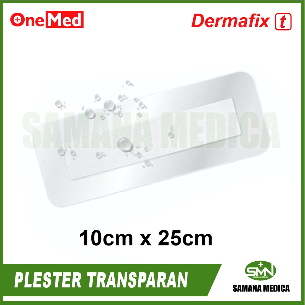 Plester Transparan Steril Dermafix T 10 x 25cm ONEMED Rawat Luka ONEMED kedap air + pad/ bantalan / PCS
