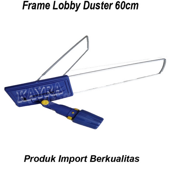 Frame Lobby Duster 60cm/Kerangka/Bingkai Kain Lobby Duster