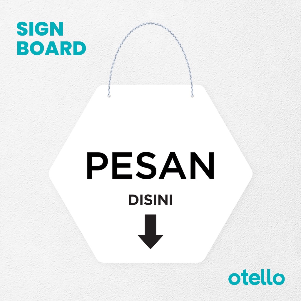 Otello Signage Pesan Disini Signage Board Acrylic Papan Gantung Akrilik Rantai Petunjuk Toko Modern Minimalist Kafe Restoran Kantor Gedung Cafe