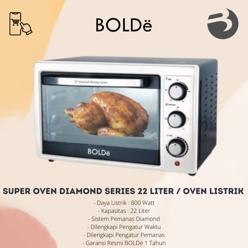 Bolde Super Oven Diamond Series 22 Liter / OVEN LISTRIK BOLDE