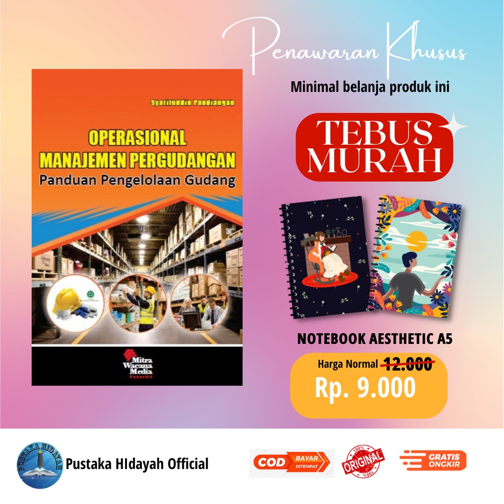 Buku Operasional Manajemen Pergudangan - Syarifuddin Pandiangan | Buku Manajemen Buku Ekonomi Buku Bisnis Buku Perguruan Tinggi Penerbit Mitra Wacana Media