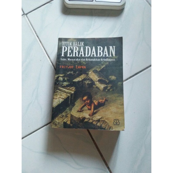 Titik balik peradaban - Fritjof capra