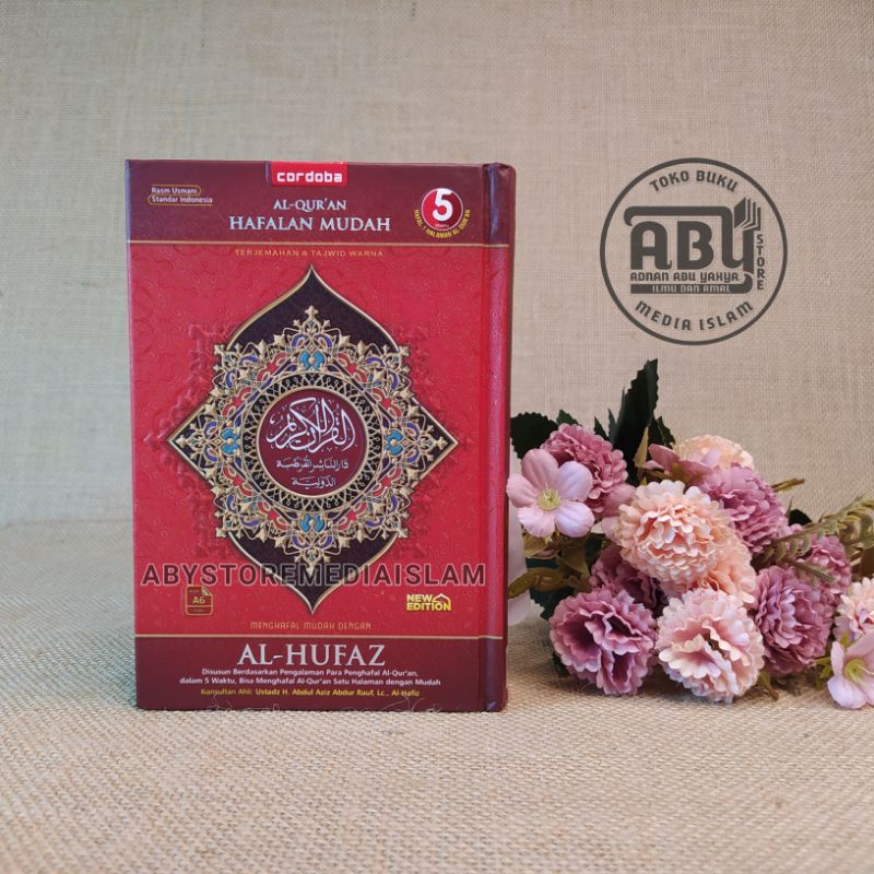 Al Quran Al Hufaz A6 Alquran Hafalan Al Hufaz Al-quran Cordoba Hafalan Cepat 5 Jam
