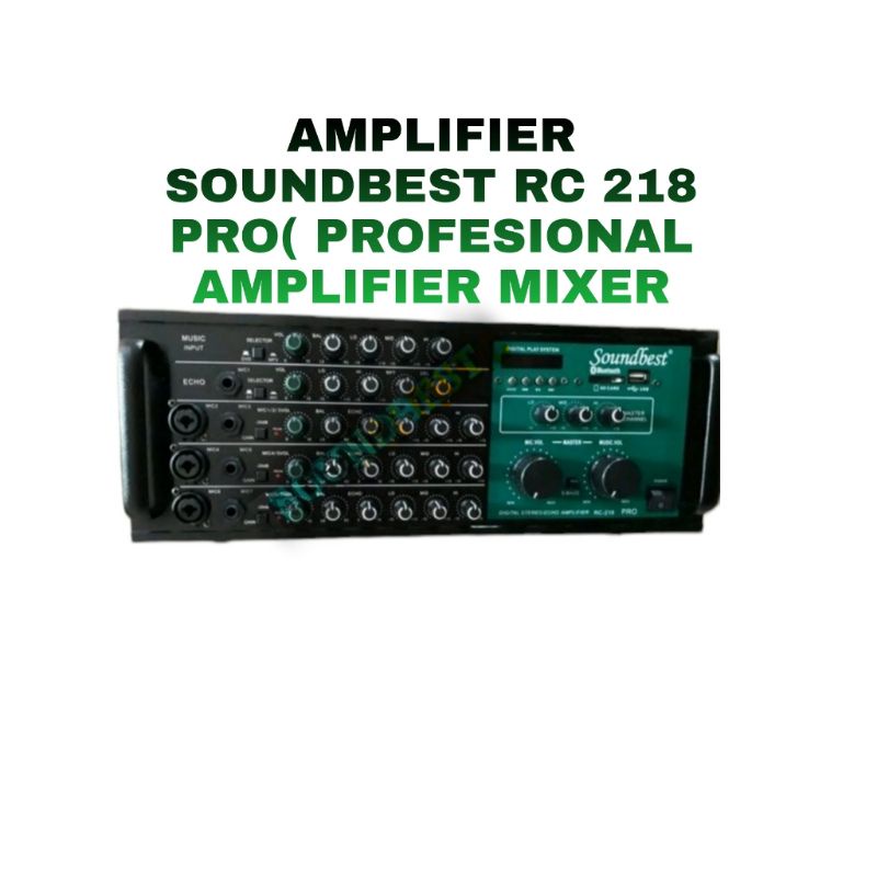 AMPLIFIER MIXER KARAOKE SOUNDBEST 218 PRO AMPLI BLUETOOTH USB SOUND KARAOKE GARANSI