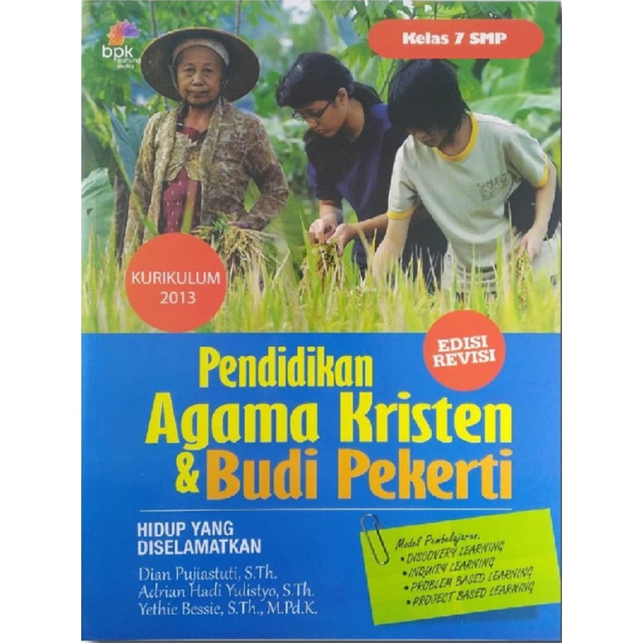 

PAK & Budi Pekerti Kurikulum 2013 Edisi Revisi Kelas 7