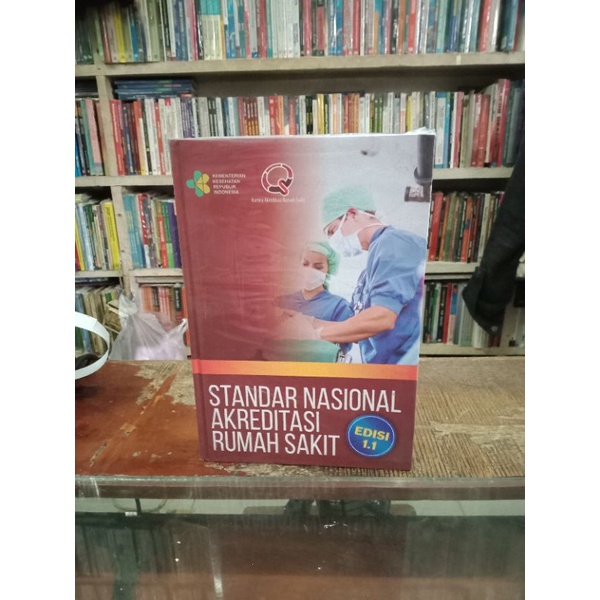 standar nasional akreditasi rumah sakit