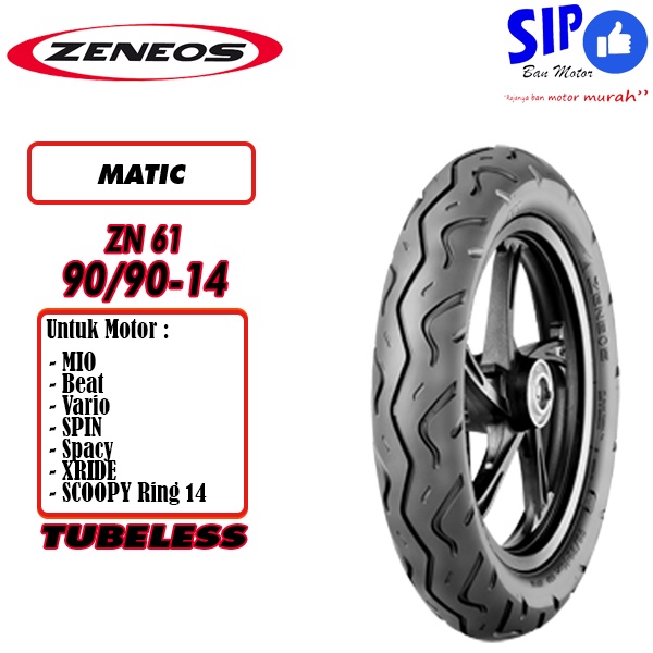 Ban motor matic Zeneos ZN61 90 90 14  tubeless beat mio vario