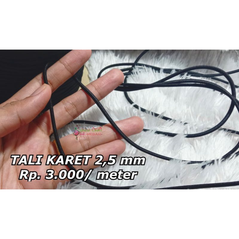 

TALI KARET 2,5 mm Hitam/ Tali elastis (Strap Mask) /meter (Bahan Craft medan)