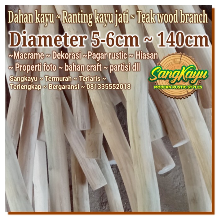 Dahan kayu jati teak wood branch 5-6x140 bahan craft partisi rustic