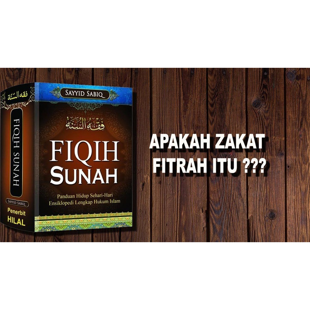 Jual Buku Fiqih Sunah Penulis Dr Sayyid Sabiq Buku Islam Buku