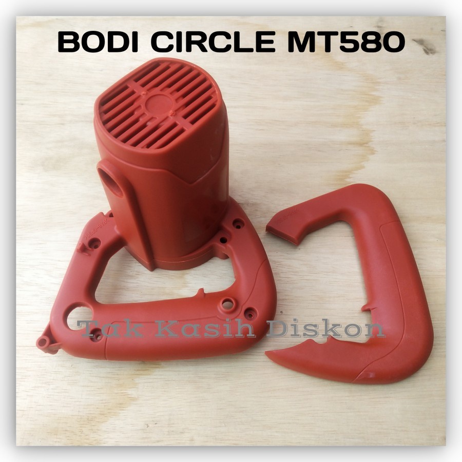 Body sirkel circle potong kayu MT 580 MT 583 MAKTEC