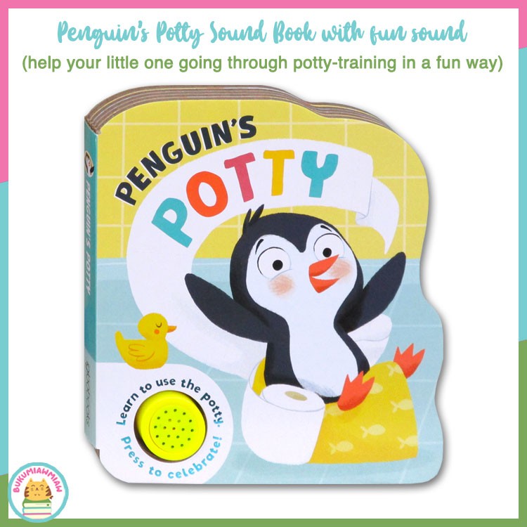 Penguin's Potty Sound Board Book - Learn to Use the Potty (Press to Celebrate) (WW)
