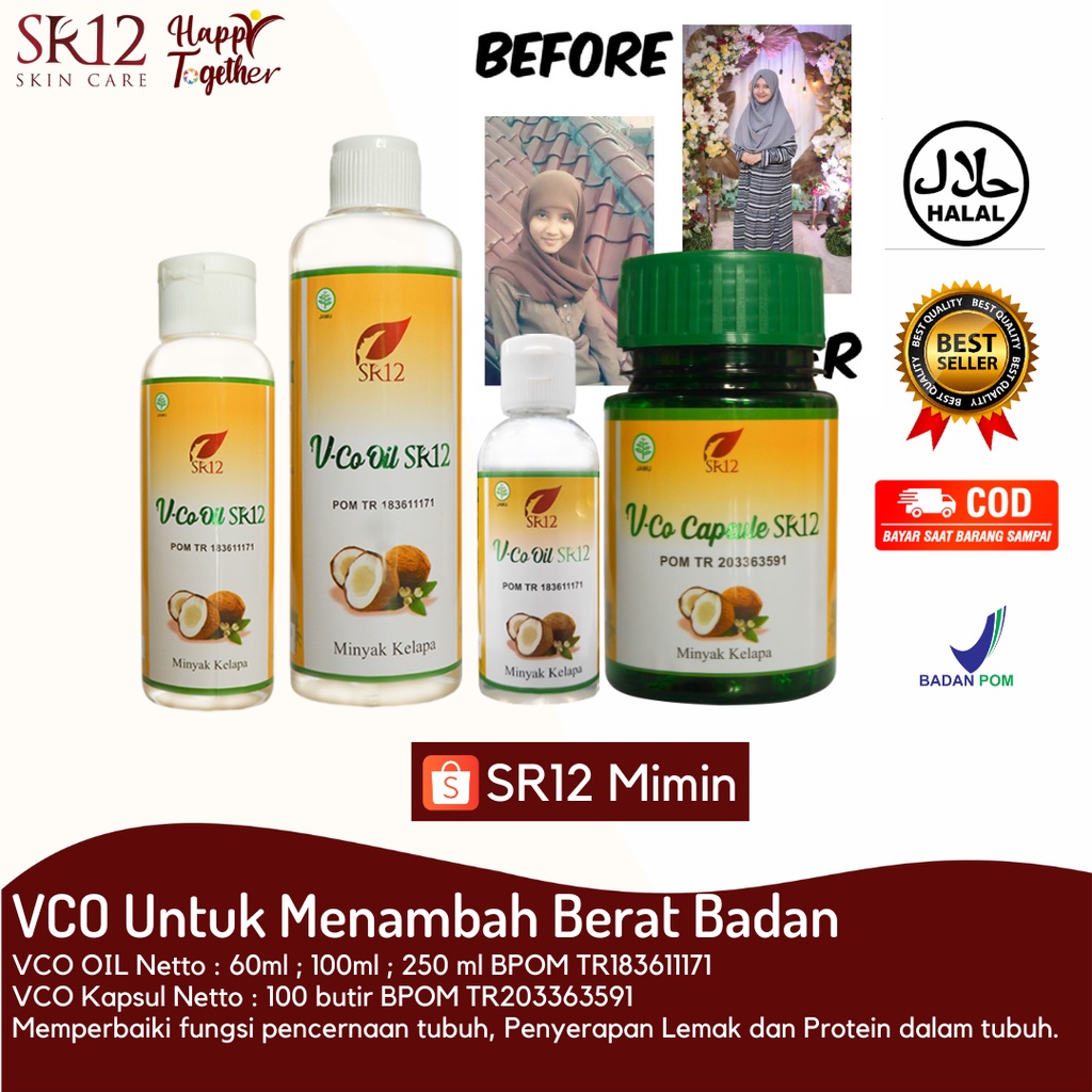 

MINYAK KELAPA - VIRGIN COCONUT OIL SR12 - CARA MENGGEMUKAN BADAN SECARA ALAMI - MENAMBAH BERAT BADAN - PENAMBAH BERAT BADAN - GEMUKIN BADAN - MENAMBAH NAFSU MAKAN