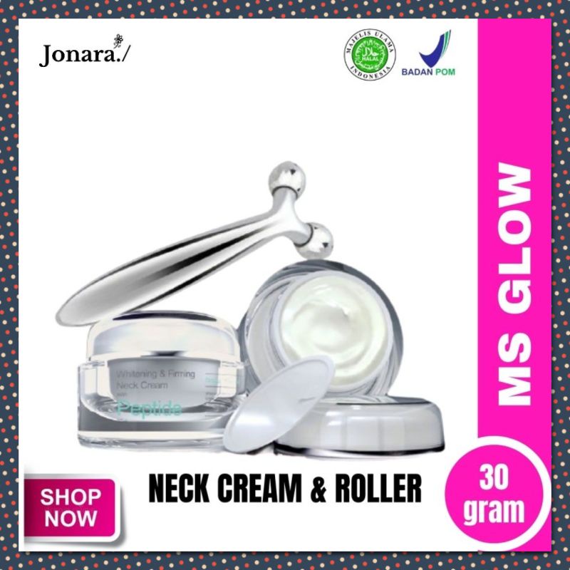 MS GLOW NECK CREAM | KRIM PEMUTIH LEHER