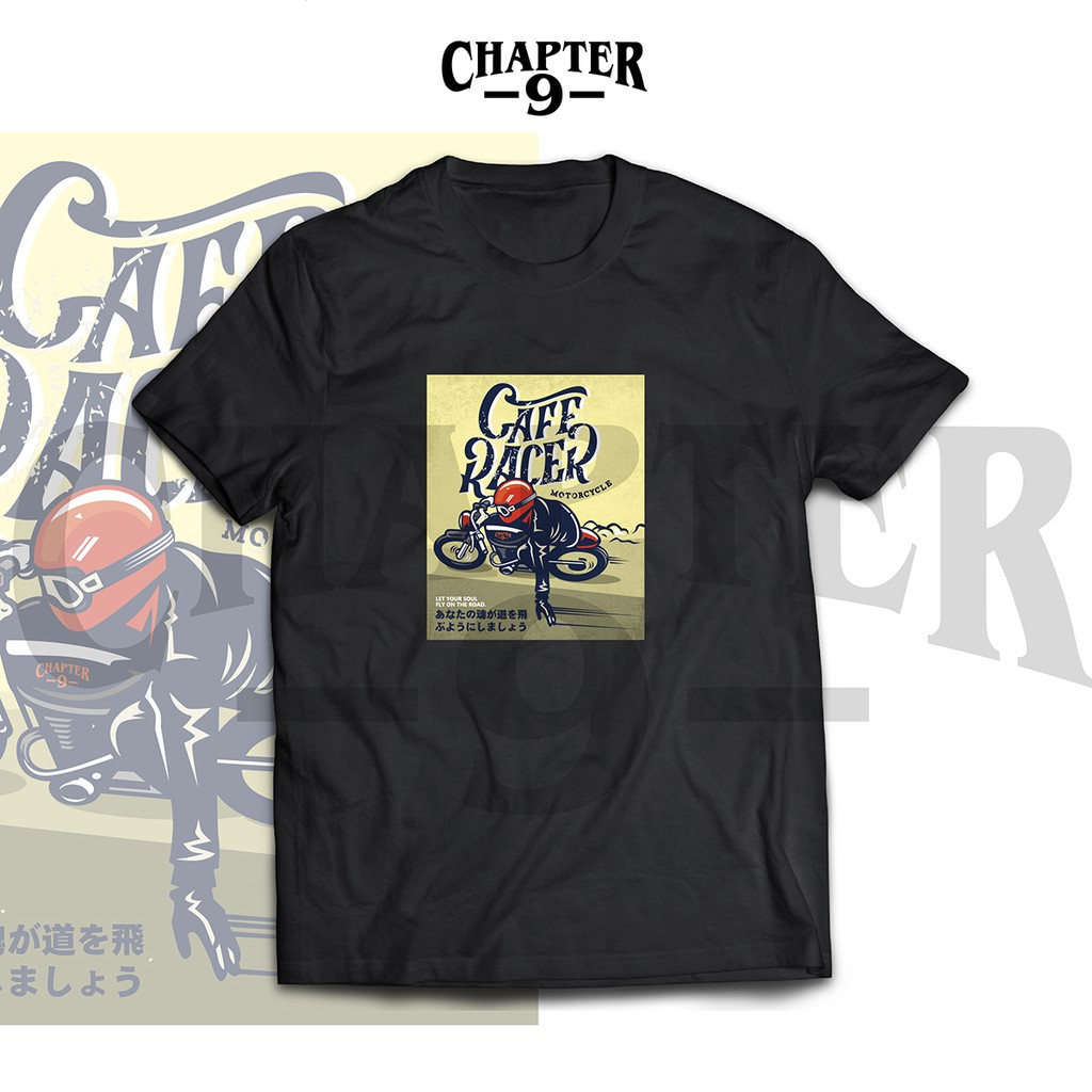 CAFE RACER TSHIRT CHAPTER9 - KAOS MOTOR BAJU DISTRO PRIA MURAH STREETWEAR OTOMOTIF JAPAN