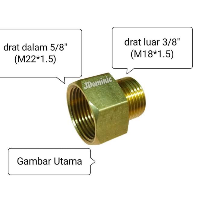 Fitting Drat Dalam 5/8" - Drat Luar 3/8" Inchi Diameter Drat 18Mm 22Mm Adapter