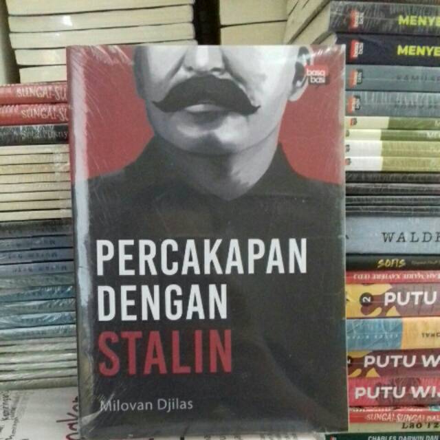 PERCAKAPAN DENGAN STALIN