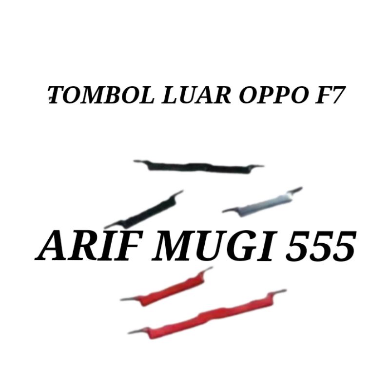 TOMBOL LUAR ON OFF VOLUME POWER OPPO F7 ORIGINAL