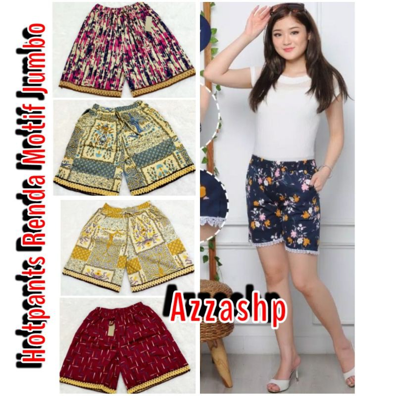 Hotpants Renda Pendek Motif Jumbo Bisa Pilih Warna dan Motif