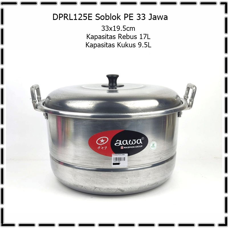 DPRL125E Panci Soblok/Panci Kukus/Dandang Jawa PE 33 Maspion