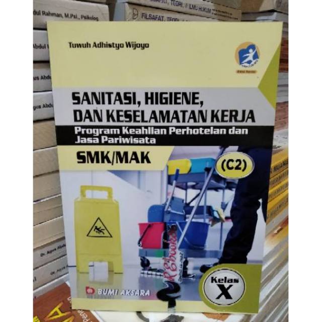 Sanitasi Hygiene Dan Keselamatan Kerja Keahlian Perhotelan Jasa Pariwisata Smk Kelas X Ba Shopee Indonesia