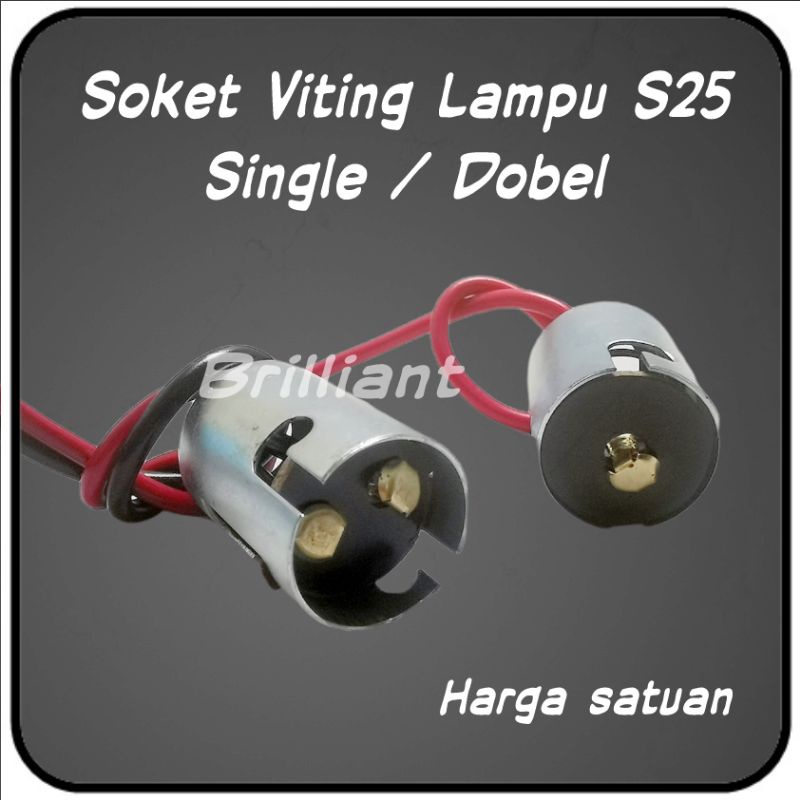 Soket Lampu Viting S25 - Kaki 1 Kaki 2 - Single Dobel - Viting Kupingan / Besi