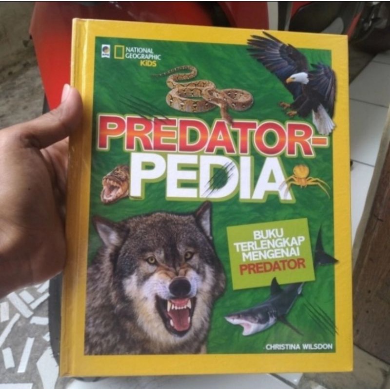 

BUKU NATIONAL GEOGRAPHIC KIDS PREDATOR PEDIA BUKU TERLENGKAP MENGENAI PREDATOR