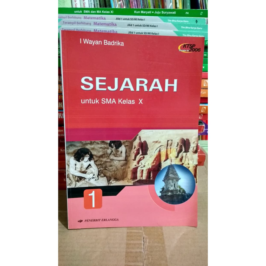 BEST SELLER SEJARAH 1 UNTUK SMA KELAS X ( KTSP 2006 )