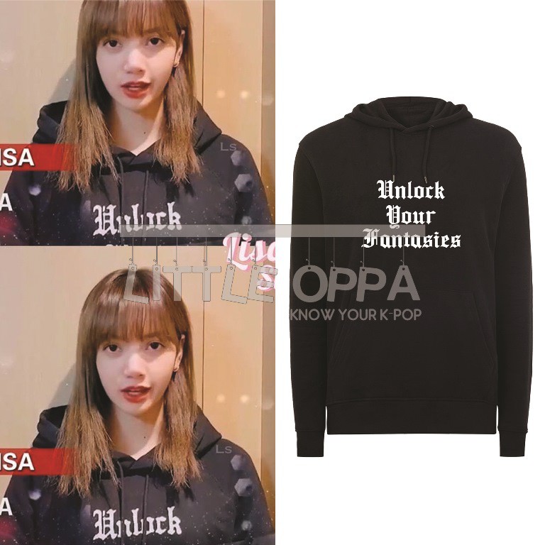 IDOL FASHION BLACKPINK LISA UNLOCK YOUR FANTASIES HOODIE