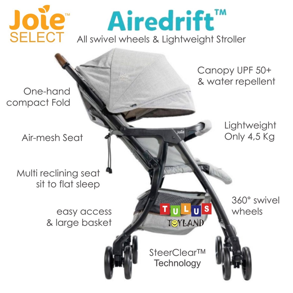 Joie Select AireDrift Stroller anak ringan Aire Drift 4 WD 360 swivel wheels kereta dorong bayi baggi baggy lipat ringkas