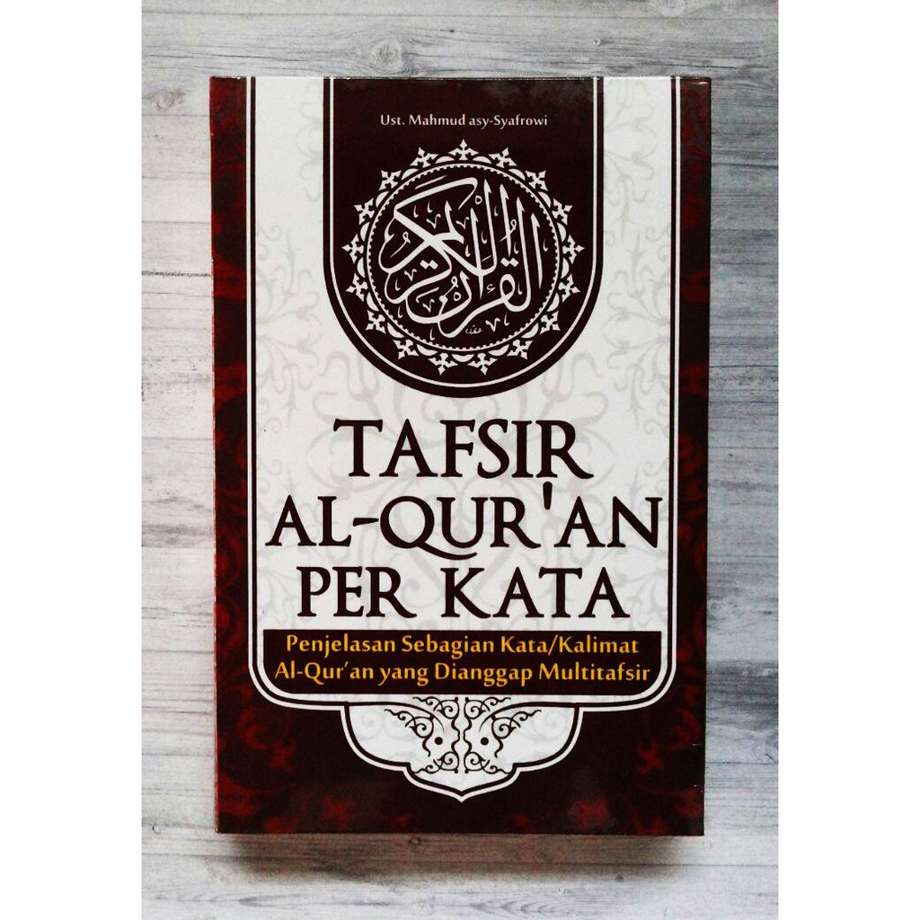 Tafsir Al Quran Perkata