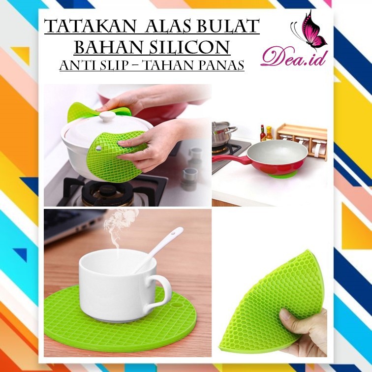 [DEASHOP] TATAKAN - ALAS PANCI BULAT BAHAN SILICON MAT - ANTI SLIP - TAHAN PANAS - FOOD GRADE