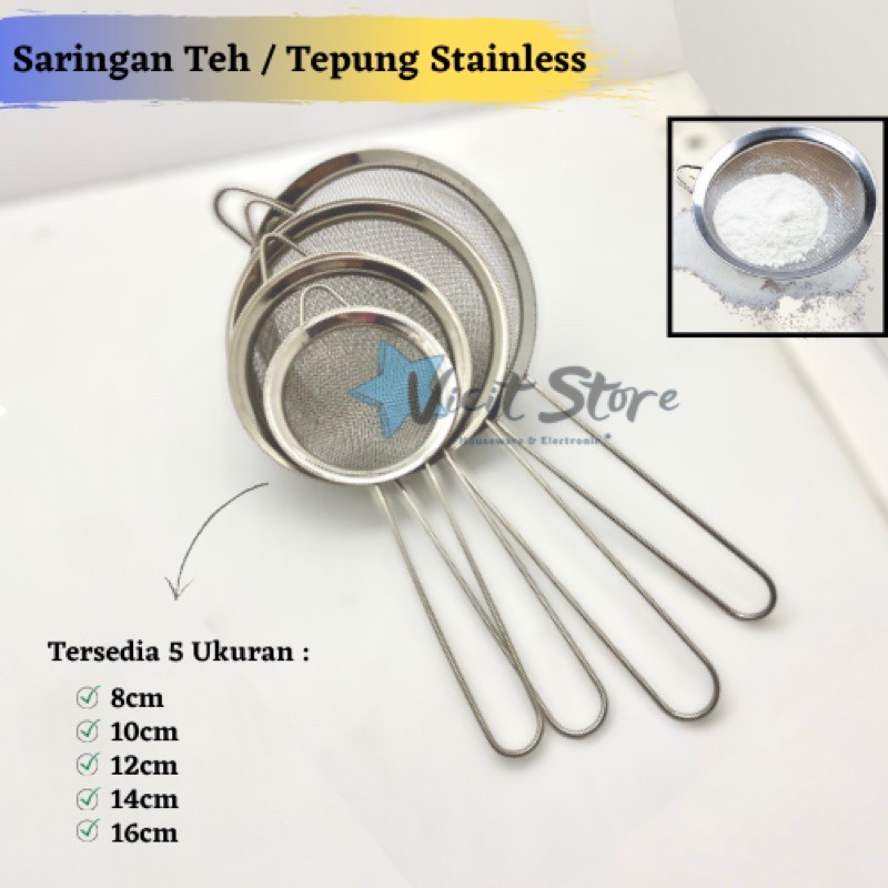 Saringan Teh / Tepung Stainless Ukuran 8cm / 10cm / 12cm / 14cm / 16cm