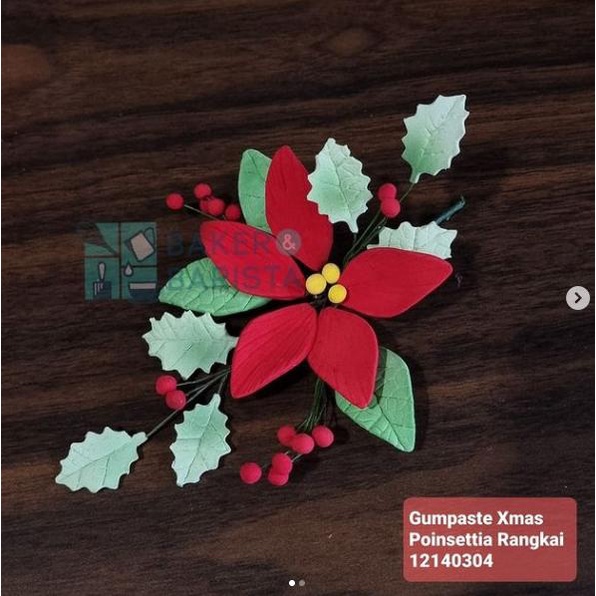 

Gumpaste Xmas Poinsettia Rangkai Hiasan Kue Natal Christmas Cake Decor bakernbar99 Segera Beli