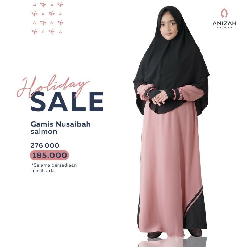 Anizah Khimar//GAMIS NUSAIBAH
