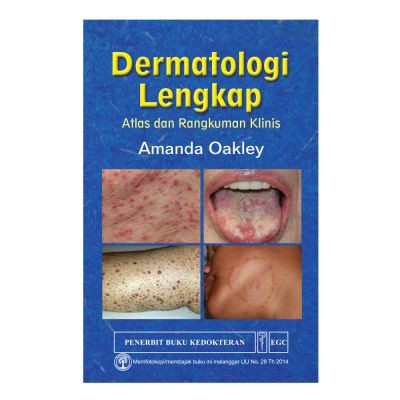 BUKU KEDOKTERAN Dermatologi Lengkap Atlas & Rangkuman Klinis, EGC