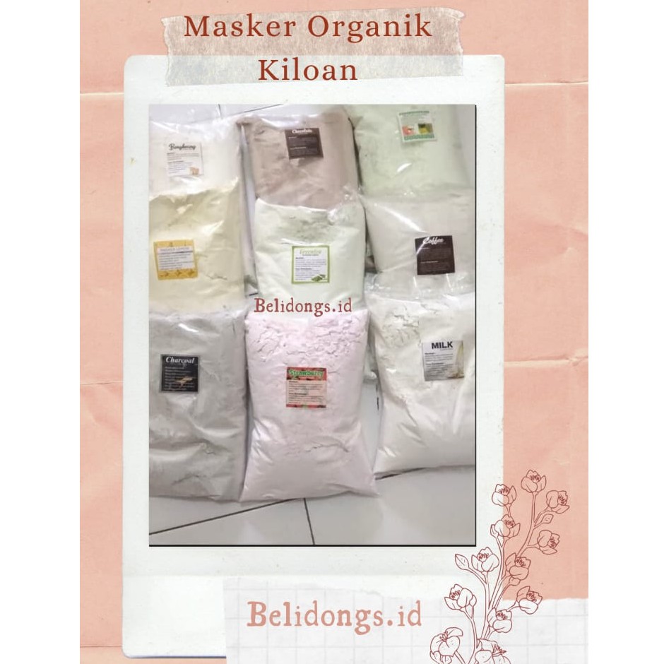 MASKER KILOAN / MASKER WAJAH ORGANIK / MASKER / MASKER WAJAH / MASKER ORGANIK / FACE MASK