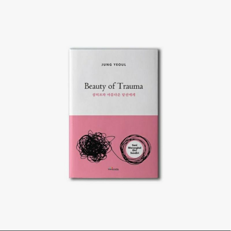 Beauty Of Trauma - Jung Yeoul