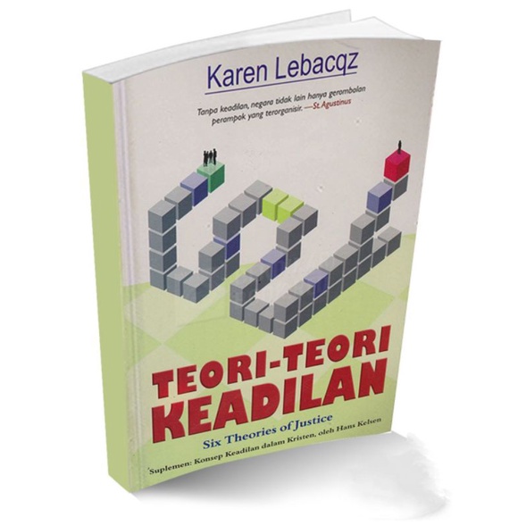 Buku Hukum Original - Teori-Teori Keadilan : Six Theories of Justice by Karen Lebacqz