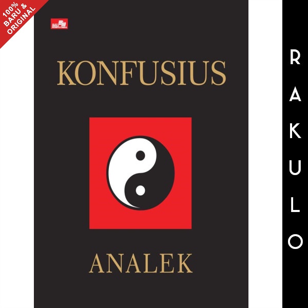 

DISKON SPESIAL BUKU KONFUSIUS - ANALEK BY CONFUSIUS GRAMEDIA TERMURAH