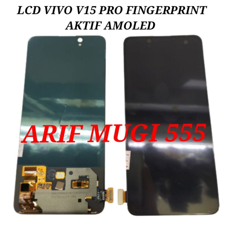 LCD TOUCHSCREEN VIVO V15 PRO FINGERPRINT AKTIF AMOLED FULLSET ORIGINAL