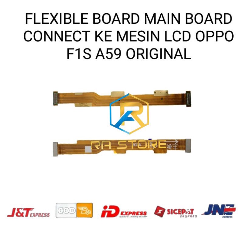 Flexible Flexible Board Connect ke Mesin Lcd Oppo F1S A59 Original