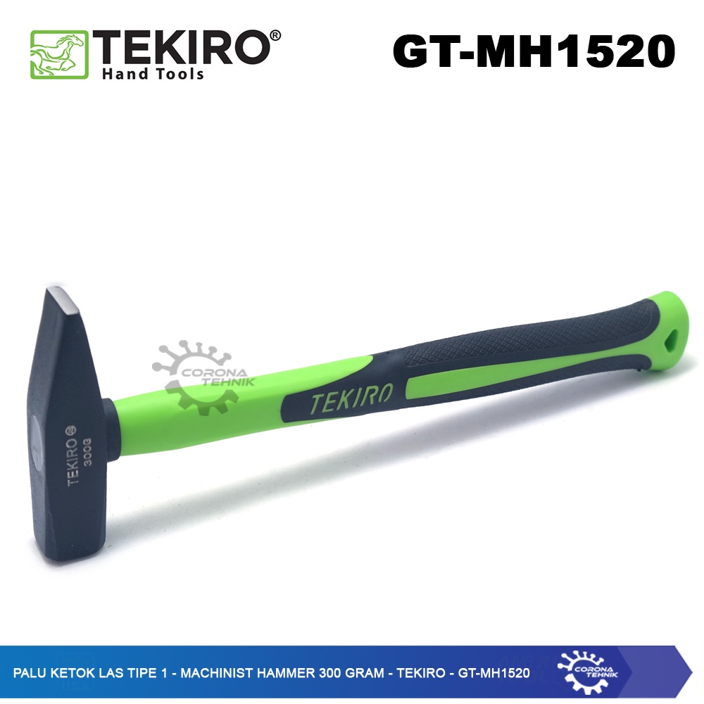 Tekiro - GT-MH1520 - Palu Ketok Las Tipe 1 - Machinist Hammer 300 Gram