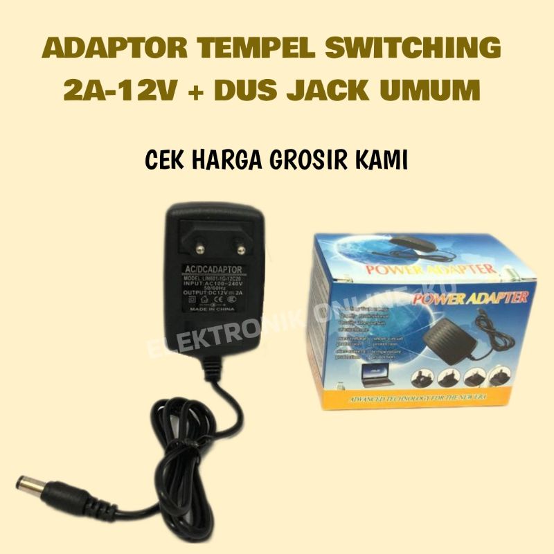 ADAPTOR TEMPEL SWITCHING 2A 12V + DUS JACK UMUM