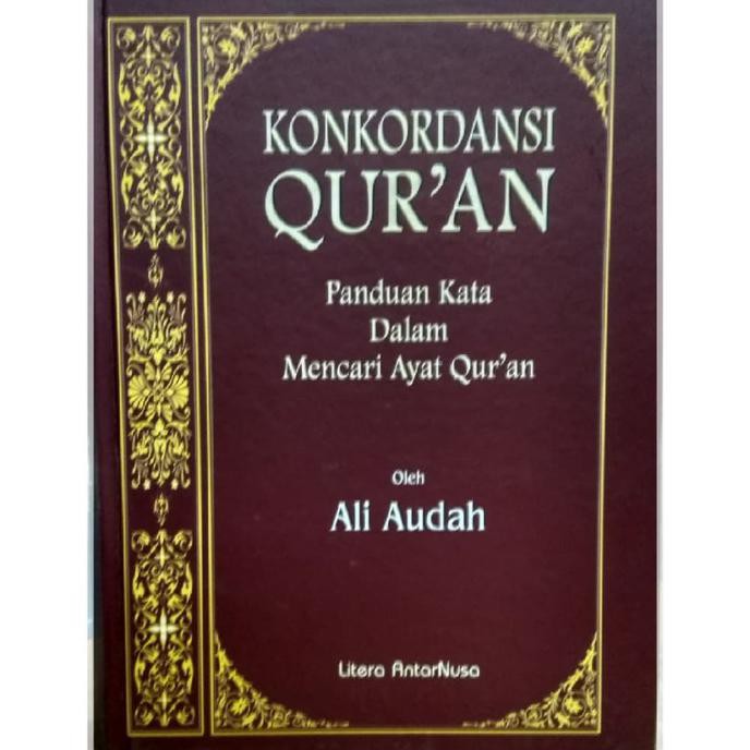 Konkordansi Al Quran ( Ali Audah )