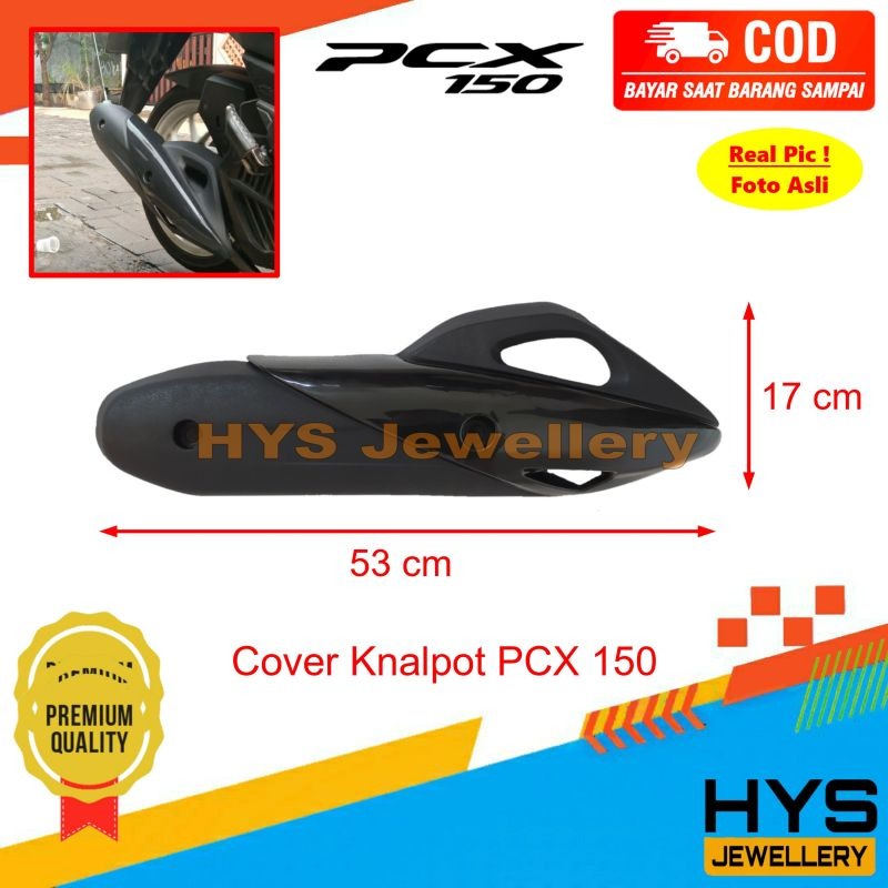 Cover Knalpot PCX 150 Lokal / K97 Tahun 2018 2019 - Variasi Aksesoris Tutup Pelindung Knalpot Motor 