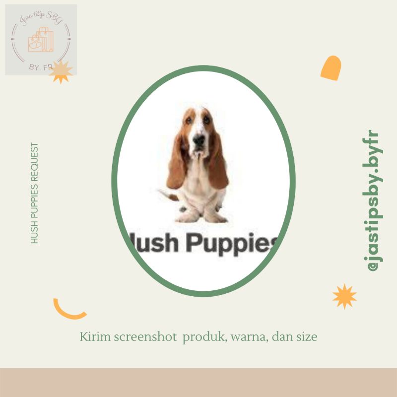 JASTIP HUSH PUPPIES