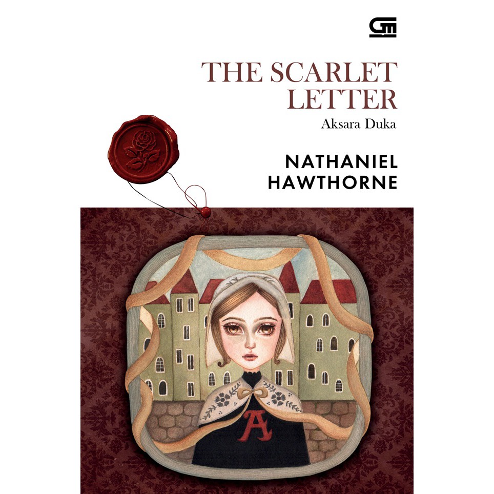 Classics : Aksara Duka (The Scarlet Letter) by Nathaniel Hawthorne