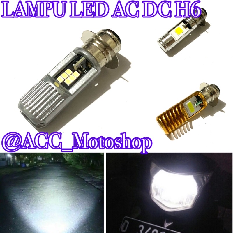 PROMO LAMPU LED AC DC H6 BHOLAM MOTOR DEPAN KAKI H6 matic bebek UNIVERSAL